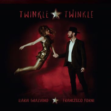 Twinkle twinkle - ILARIA/FORN GRAZIANO