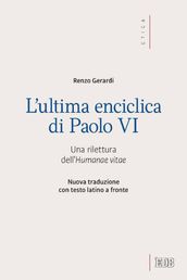 L  Ultima enciclica di Paolo VI