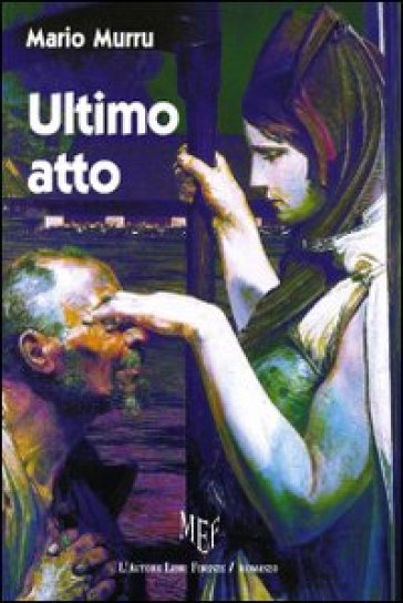 Ultimo atto - Mario Murru