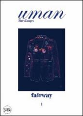 Uman. The Essays. Ediz. illustrata. Vol. 1: Fairway