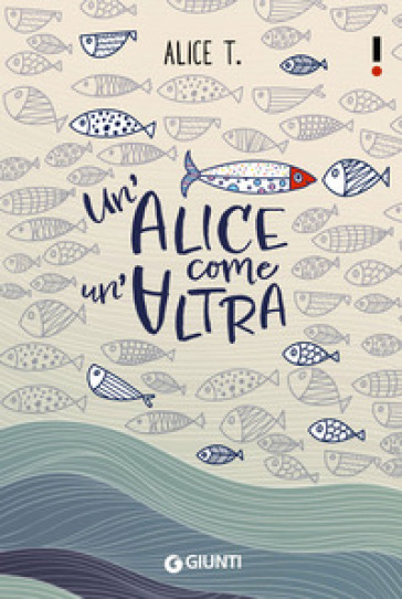 Un'Alice come un'altra - Alice T.