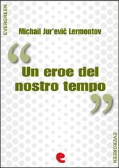 Un Eroe del Nostro Tempo ( )