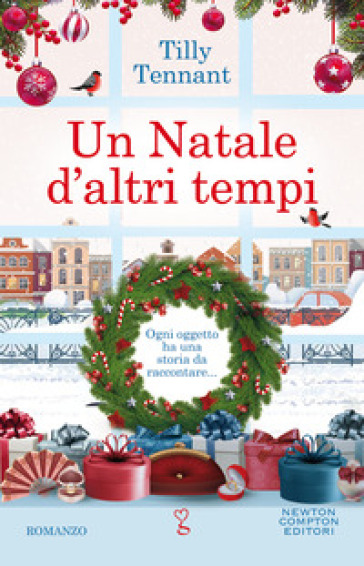 Un Natale d'altri tempi - Tilly Tennant