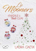 Un Natale e tanti guai. Le Mooners