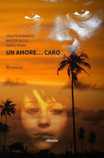 Un amore... Caro - Violeta Diamante - Walter Succu - Sauro Roma