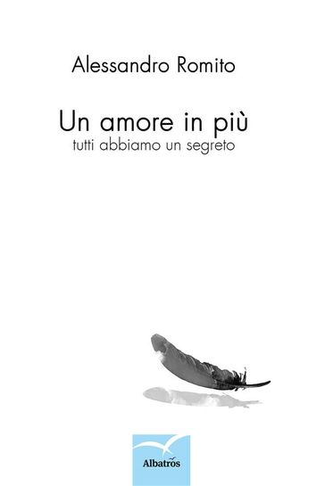 Un amore in più - Alessandro Romito