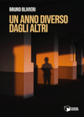 Un anno diverso dagli altri