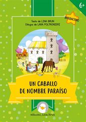 Un caballo de nombre Paraiso