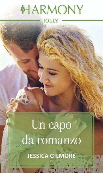 Un capo da romanzo - Jessica Gilmore