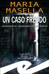 Un caso freddo