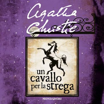 Un cavallo per la strega - Agatha Christie - Julian Symons - Lidia Ballanti