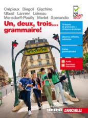 Un, deux, trois... grammaire! Per le Scuole superiori. Con e-book