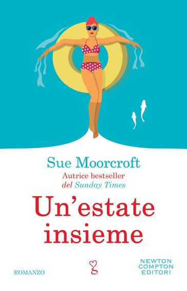 Un'estate insieme - Sue Moorcroft