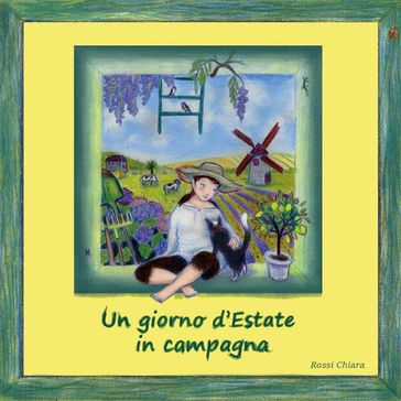 Un giorno d'estate in campagna - Chiara Rossi