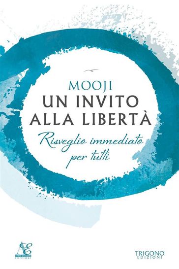 Un invito alla libertà - Mooji