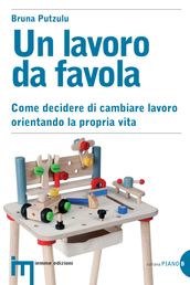 Un lavoro da favola