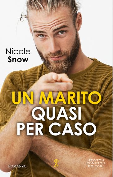 Un marito quasi per caso - Nicole Snow