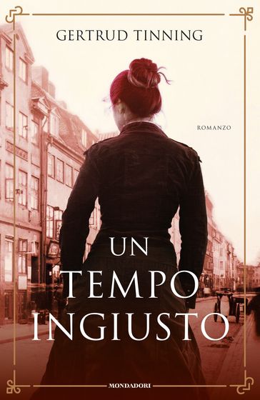 Un tempo ingiusto - Gertrud Tinning