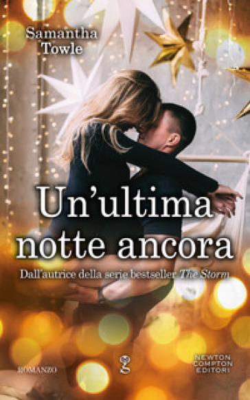 Un'ultima notte ancora - Samantha Towle