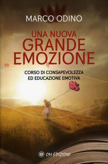 Una Nuova Grande Emozione - Marco Odino