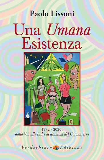 Una Umana Esistenza - Paolo Lissoni