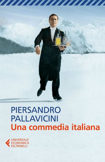 Una commedia italiana - Piersandro Pallavicini