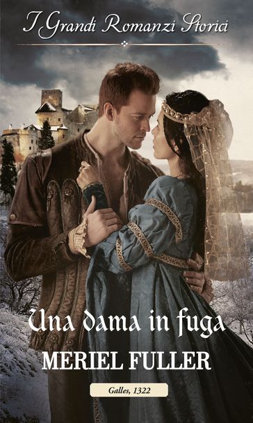 Una dama in fuga - Meriel Fuller