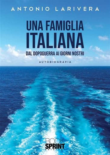 Una famiglia italiana - Antonio Larivera