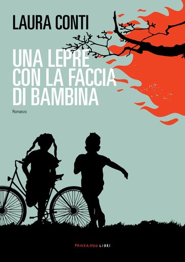 Una lepre con la faccia di bambina - Laura Conti