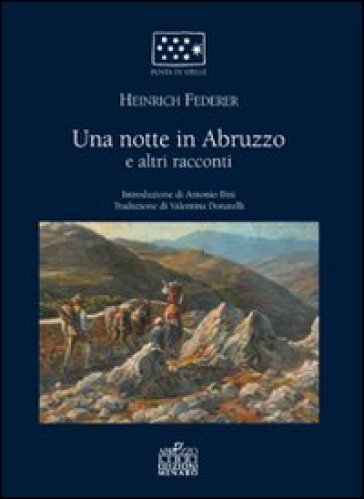 Una notte in Abruzzo e altri racconti - Heinrich Federer