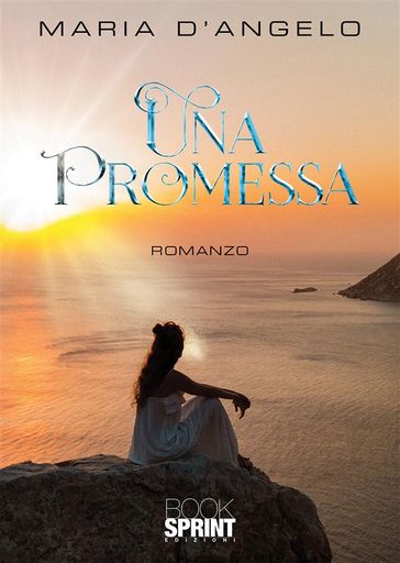 Una promessa - Maria DAngelo