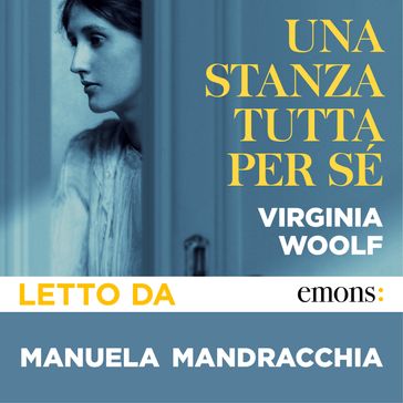 Una stanza tutta per sé GOLD - Virginia Woolf - Maria Antonietta Saracino