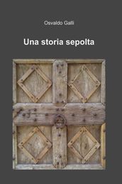 Una storia sepolta