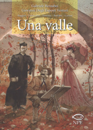 Una valle - Gabriele Bernabei - Giovanni Degli Esposti Venturi