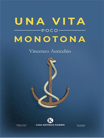 Una vita poco monotona - Vincenzo Auricchio