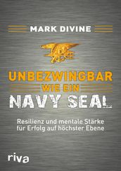 Unbezwingbar wie ein Navy SEAL