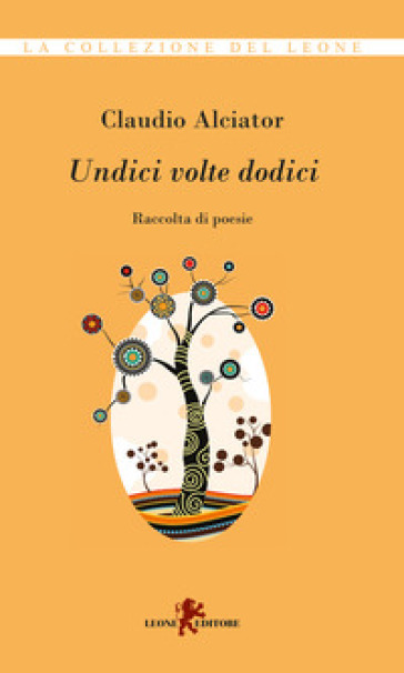 Undici volte dodici - Claudio Alciator