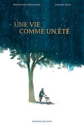 Une vie comme un été