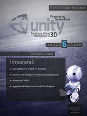 Unity: realizza il tuo videogioco in 3D - Livello 6