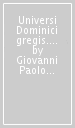 Universi Dominici gregis. Constitutio apostolica de sede apostolica vacante deque romani pontificis electione