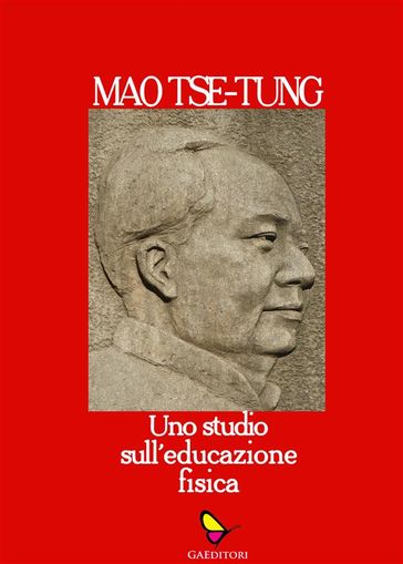 Uno studio sull'educazione fisica - Mao Tse-tung