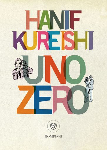 Uno zero - Hanif Kureishi