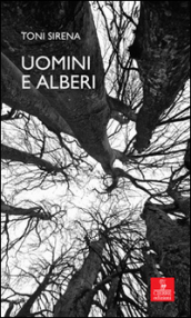 Uomini e alberi