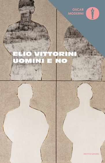 Uomini e no - Elio Vittorini