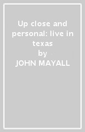 Up close and personal: live in texas