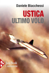 Ustica ultimo volo