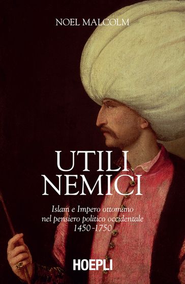 Utili nemici - Noel Malcolm