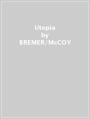 Utopia - BREMER/McCOY