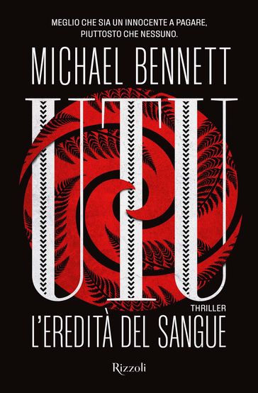 Utu. L'eredità del sangue - Michael Bennett