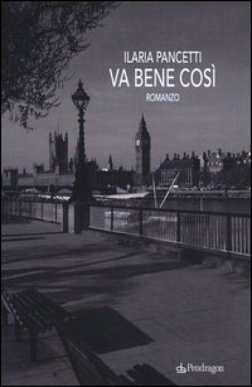 Va bene così - Ilaria Pancetti